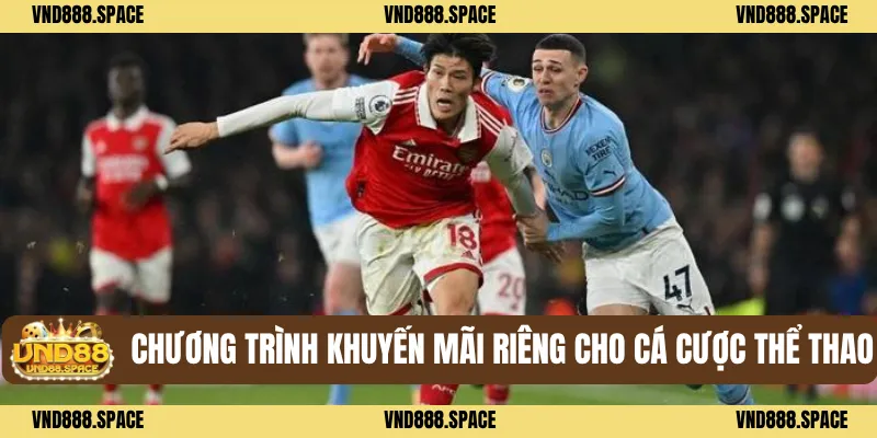 Thể Thao 3 Chương trình khuyến mãi riêng cho cá cược thể thao