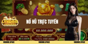 Nổ hũ trực tuyến