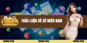 Thảo luận xổ số miền nam